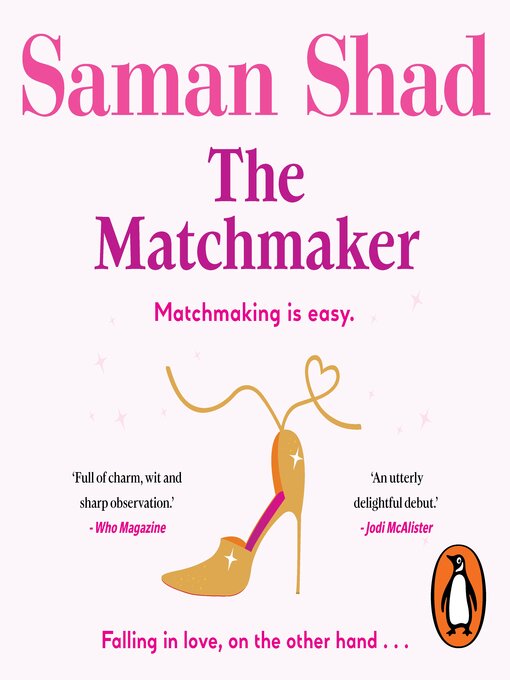 Title details for The Matchmaker by Saman Shad - Available